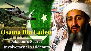 Pakistans Secret Involvement in Osama bin Ladens Hideouts Dw Documentary  Informative History [upl. by Suivatal33]