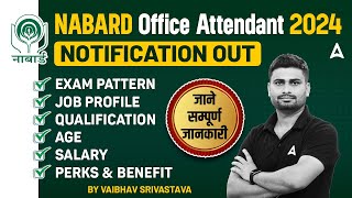 NABARD Office Attendant 2024  NABARD Officer Attendant Salary Exam Pattern Job Profile Age [upl. by Esidnak]