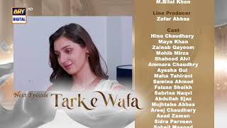 Tark e Wafa Episode 14  Teaser  ARY Digital Drama [upl. by Tound384]