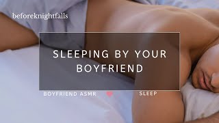 ASMR sleeping by your boyfriend [upl. by Olva]