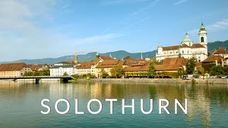 Solothurn walking tour  The most beautiful Baroque town of Switzerland [upl. by Swisher]