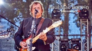 Paul Mac Bonvin  live  Festival Weekend au bord de leau  28 June 2015  Sierre Switzerland [upl. by Analeh]