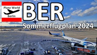 BER Sommerflugplan 2024  Flughafen Berlin Brandenburg Highlights [upl. by Irving]