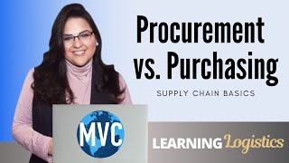 Procurement vs Purchasing Supply Chain Basics [upl. by Larred985]