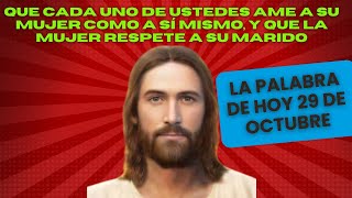 Lectura Bíblica de Hoy 29 de Octubre Sobre el Matrimonio [upl. by Annovad]