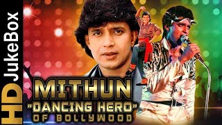 Mithun quotDancing Heroquot Of Bollywood  Blockbuster Bollywood Songs  Best Hindi Songs Collection [upl. by Eisnyl]