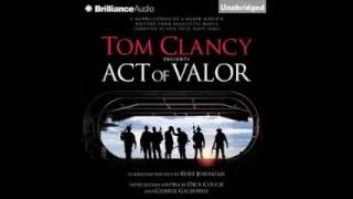 Tom Clancy Presents Act of Valor AUDIOBOOK [upl. by Rufina180]