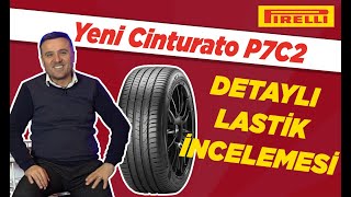 Pirelli Cinturato P7C2 Lastik İncelemesi  Test Sonuçları amp Kullanıcı Yorumları amp Etiket Değerleri [upl. by Ofori]