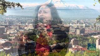 Երևանը մերն է  Yerevane mern e music and lyrics by Anahit Shahzadeyan [upl. by Ovida]