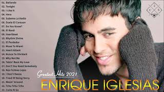 Enrique Iglesias Greatest Hits Full Album  Best Songs of Enrique Iglesias  Music Playlist [upl. by Ahsyen]