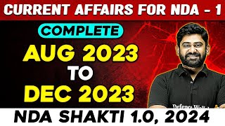 NDA Current Affairs  Aug 2023 to Dec 2023  NDA 1 2024  Defence Wallah [upl. by Euqina]