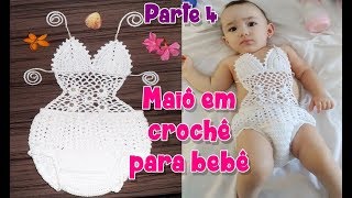 Maiô em crochê para bebê de 6 a 10 meses  Parte 44 [upl. by Asare290]