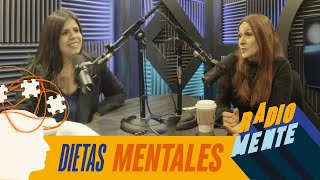 Radio Mente  Dietas Mentales [upl. by Eynaffit296]