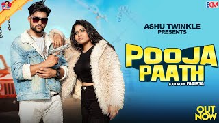 Pooja Paath  Ashu Twinkle  Mohit Khanna  Pinna  Harry Lather New Haryanvi Song 2023 [upl. by Isolde]