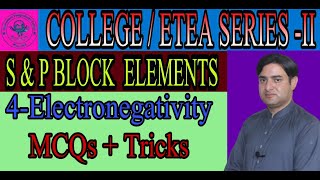 Electronegativity  S amp P Block Elements  ETEA MDCAT series [upl. by Ddat68]