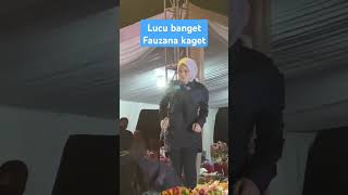 Lucu banget fauzana fauzana kaget fauzanalaguminang dangdut fauzanaofficial masukberandaa [upl. by Riordan760]