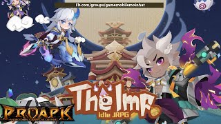 The Imp：Idle JRPG Gameplay Android  iOS [upl. by Acirret]