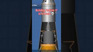 Building a Saturn V in 1 Second vs 5 Hours… sfs shorts [upl. by Ahsinel538]