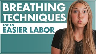 BREATHING Techniques for an EASIER LABOR  How To Breathe During Labor  Birth Doula  Lamaze [upl. by Konstantine]