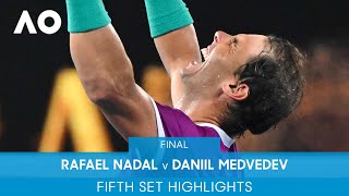 Rafael Nadal v Daniil Medvedev 5th Set Highlights F  Australian Open 2022 [upl. by Neved912]