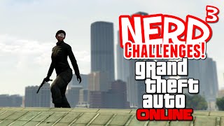 Nerd³ Challenges Dan The Bounty Hunter  GTA Online [upl. by Elburt]