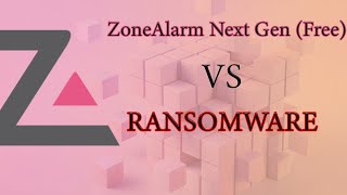 ZoneAlarm Next Gen Free VS Ransomware [upl. by Fabriane]