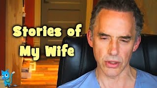 Jordan Peterson Why I Married My Wife [upl. by Anaitsirhc]