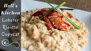 Lobster Risotto Copycat Hells Kitchen Gordon Ramsay Recipe [upl. by Eesyak]