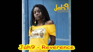 Jah9  Reverence Rootsman Riddim Feb 2013 [upl. by Eirameinna]