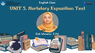 UNIT 5 HORTATORY EXPOSITION TEXT  EXPOSITION  MATERI BAHASA INGGRIS KELAS 11 KURIKULUM MERDEKA [upl. by Aitnecserc]