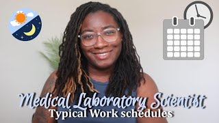 Typical Work Schedule as a Medical Laboratory Scientist  Hospital Shifts Holidays PRN etc [upl. by Stephan]