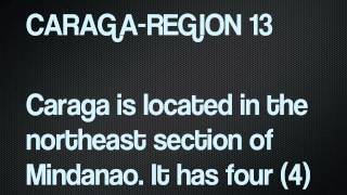 Region XIII CARAGA [upl. by Ellenwahs594]