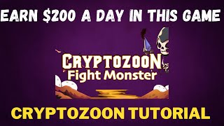 200 PER DAY ON THIS PLAY TO EARN GAME Cryptozoon EASY TUTORIAL  REVIEW  Binance Smart Chain Game [upl. by Robma667]