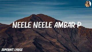 Kishore Kumar  Neele Neele Ambar Par Lyrics [upl. by Zurkow803]