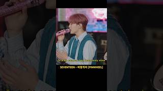 SEVENTEEN  바람개비 PINWHEEL 세븐틴 kpop carat seventeen fypyoutube youtubeshorts shortsfeed fyp [upl. by Llerat]