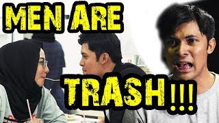 MEN ARE TRASH  LELAKI ROMANTIK [upl. by Aicilav]