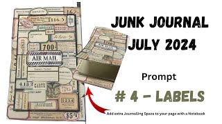 Junk Journal July 2024 4  Labels [upl. by Strauss]