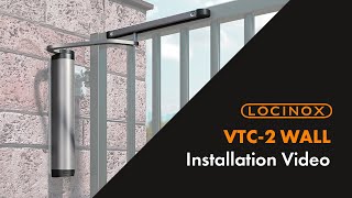 Verticlose2 Wall  Locinox Installation Video [upl. by Annert]