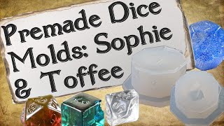 Premade Dice Molds My Sophie and Toffee Experience [upl. by Ecneralc]