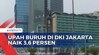 Tok UMP DKI Jakarta Naik 36 Persen di 2024 [upl. by Ruhtra244]