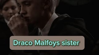 Draco Malfoys sister ep 1 [upl. by Pauletta]