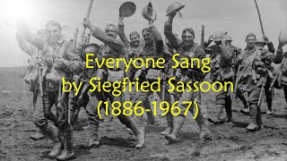 Everyone Sang by Siegfried Sassoon  Everyone Suddenly Burst Out Singing [upl. by Gilligan]