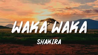 ShakiraWaka Waka lyrics [upl. by Eelime]