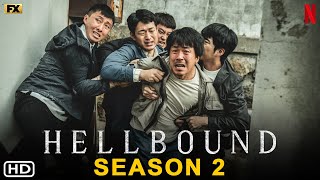 Hellbound Season 2  Trailer 2025  Netflix  Release Date Episode 1 Explained Review Update [upl. by Anerak]