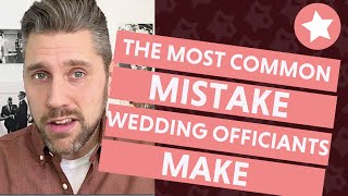 The Most Common Mistake Wedding Officiants Make And 3 Tricks to Prevent It [upl. by Junette]