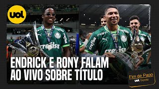 🔴 ENDRICK E RONY FALAM SOBRE TÍTULO DO PALMEIRAS ABEL FERREIRA DIZ QUE CUMPRE CONTRATO [upl. by Yung851]