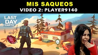 MIS SAQUEOS BASE 02 PLAYER9140 Last Day on Earth Survival [upl. by Solnit]