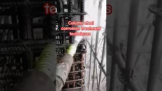 corrosion treatment techniques। reinforcement use in column।viral youtube trending construction [upl. by Aser]