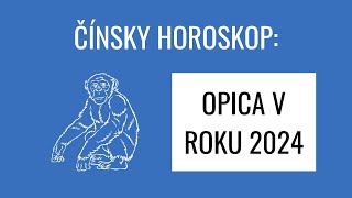 Čínsky zverokruh v roku 2024 OPICA [upl. by Sueddaht]