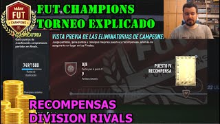 RECOMPENSAS DIVISION RIVALS ⚽  LA REALIDAD DEL NUEVO FUT CHAMPIONS y el TORNEO CLASIFICATORIO [upl. by Winnifred]